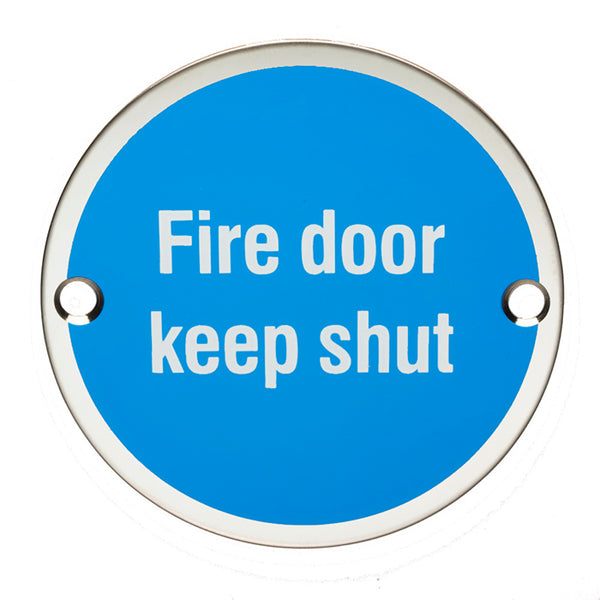 Eurospec - Signage Fire Door - Keep Shut 75mm - Bright Stainless Steel - SEX1016BSS - Choice Handles