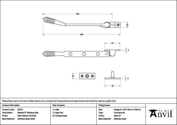 From The Anvil - Satin Marine SS (316) 8" Reeded Stay - 52071