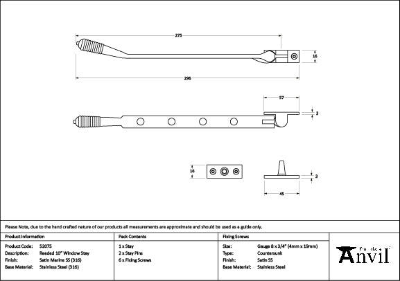 From The Anvil - Satin Marine SS (316) 10" Reeded Stay - 52075
