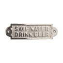 Spira Brass - Save Water Drink Beer Door Plate  - Polished Nickel - SB5204PN - Choice Handles