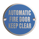 Automatic Fire Door Keep Clear Engraving - Polished Stainless Steel - SS-SIGN002-P - Choice Handles
