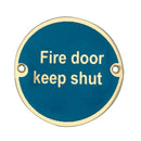 Frelan - Fire Door Keep Shut Sign 76mm dia - Polished Brass - JS100PB - Choice Handles