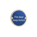 Frelan - Fire Door Keep Locked Sign 76mm dia - Polished Brass - JS101PB - Choice Handles