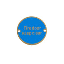 Frelan - Fire Door Keep Clear Sign 76mm dia - Polished Brass - JS108PB - Choice Handles