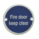 Frelan - Fire Door Keep Clear Sign 76mm dia - Satin Anodized Aluminium - JS108SAA - Choice Handles