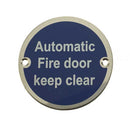 Frelan - 75mm dia, Automatic Fire Door Keep Clear Sign - Polished Stainless Steel - JS110PSS - Choice Handles