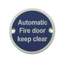 Frelan - Automatic Fire Door Keep Clear Sign 76mm dia - Satin Anodized Aluminium - JS110SAA - Choice Handles