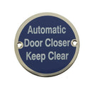 Frelan - Automatic Door Closer Keep Clear Sign 76mm dia - Polished Stainless Steel - JS111PSS - Choice Handles