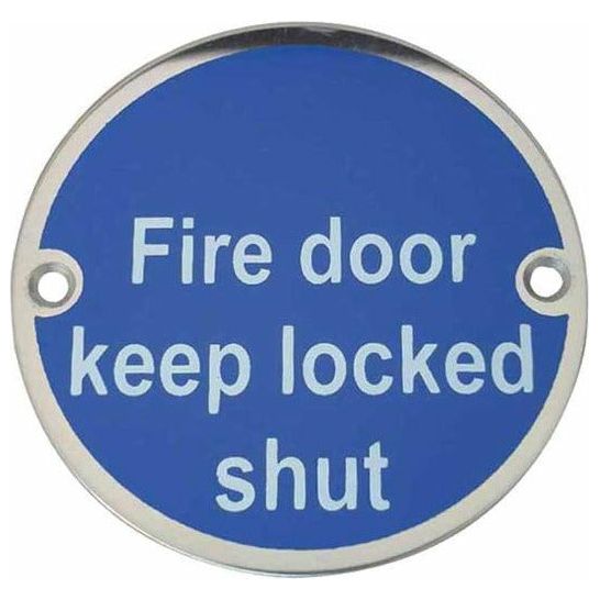 Frelan - Fire Door Keep Locked Shut Sign 76mm dia - Polished Stainless Steel - JS109PSS - Choice Handles