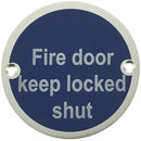 Frelan - Fire Door Keep Locked Shut Sign 76mm dia - Satin Anodized Aluminum - JS109SAA - Choice Handles