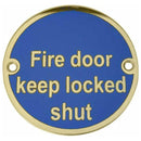 Frelan - Fire Door Keep Locked Shut Sign 76mm dia - Polished Brass - JS109PB - Choice Handles