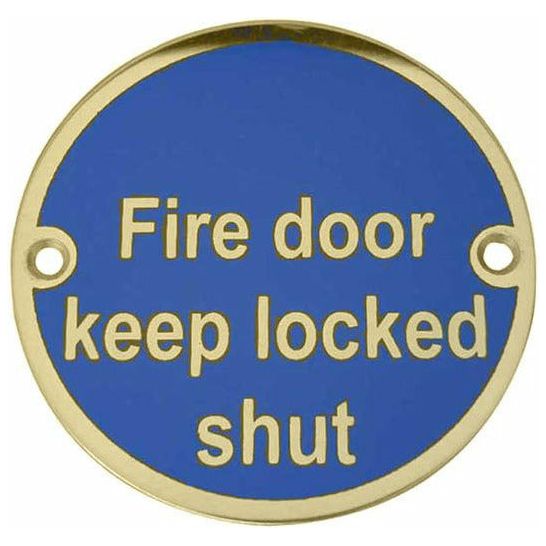 Frelan - Fire Door Keep Locked Shut Sign 76mm dia - Polished Brass - JS109PB - Choice Handles