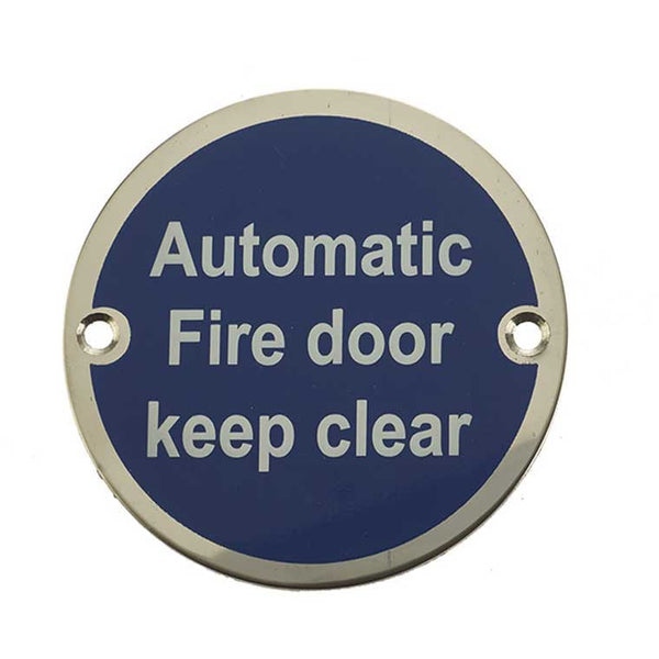Frelan - 75mm dia, Automatic Fire Door Keep Clear Sign - Polished Stainless Steel - JS110PSS - Choice Handles